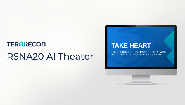 The Cardiac Convergence of AI and AV in the Military Health System - TeraRecon RSNA AI Theater Presentation - Dr. Giovanni Lorenz (2)